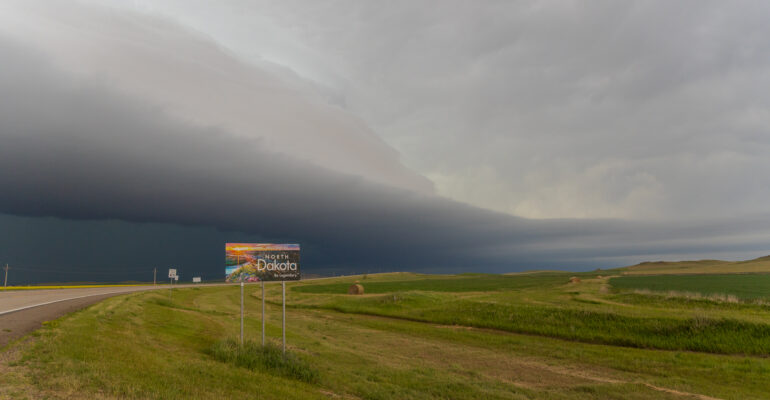Welcome to North Dakota - Be Legendary Shelf Cloud